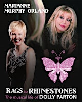 Imagem principal de Rags to Rhinestones: The Musical Life of Dolly Parton w/ Marianne Murphy