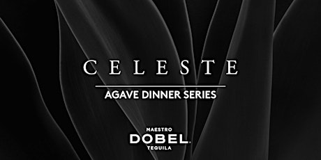 Primaire afbeelding van Agave Dinner with Maestro Dobel
