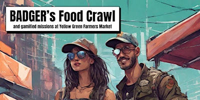 Imagen principal de Badger's Veteran Food Crawl & Missions at Yellow Green Farmers Market