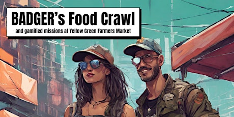 Badger's Veteran Food Crawl & Missions at Yellow Green Farmers Market