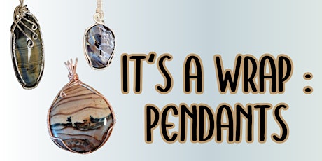 It's A Wrap: Pendants (Apr 23rd) primary image