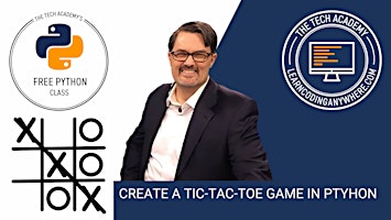 May 10: Tic-Tac-Toe Game Using Python, Hosted by Erik Gross primary image