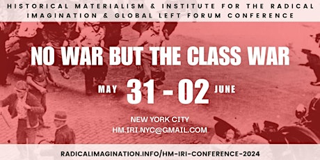 Imagem principal do evento HM | IRI Conference: NO WAR BUT THE CLASS WAR