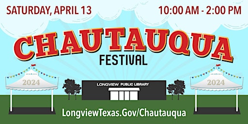 Hauptbild für Chautauqua Festival 2024 at the Longview Public Library