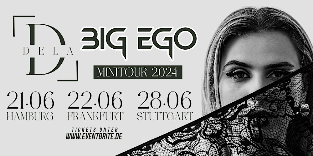 DELA BIG EGO 2024 Minitour: Italian-German Sensation DELA Takes the Stage in Hamburg, Frankfurt and Stuttgart