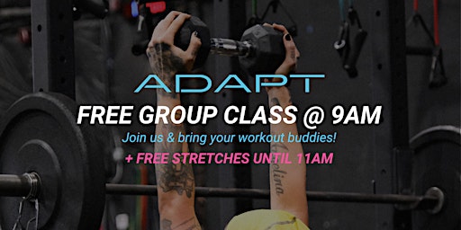 Hauptbild für FREE Class Every 1st Saturday of Every Month!