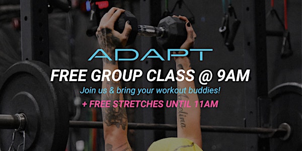 FREE Class Every 1st Saturday of Every Month!