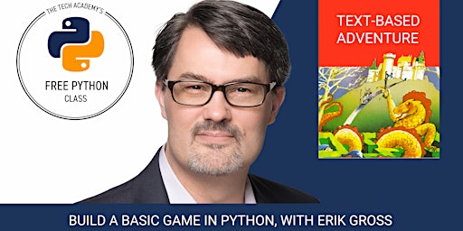 Imagem principal de June 14: Make Your Own Adventure Game in Python, with Erik Gross