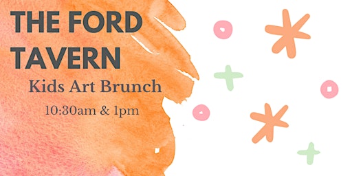 Primaire afbeelding van Kids' Art Brunch at the Ford Tavern, Medford