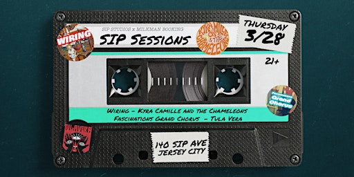 Sip Sessions Live: Wiring, Kyra Camille & TC,  Fascinations GC, Tula Vera  primärbild