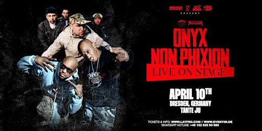 Imagen principal de ONYX  & Non Phixion - Live in Dresden