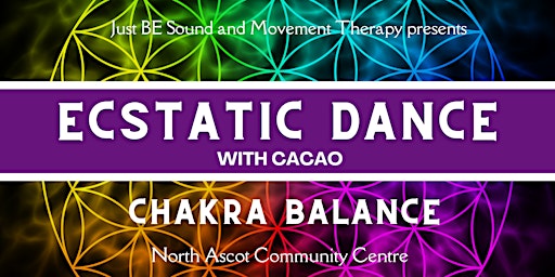 Imagem principal do evento Ecstatic Dance Journey with Cacao:  Chakra Balance