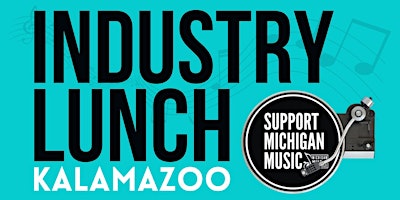 Hauptbild für Michigan Music Alliance Industry Lunch - Kalamazoo