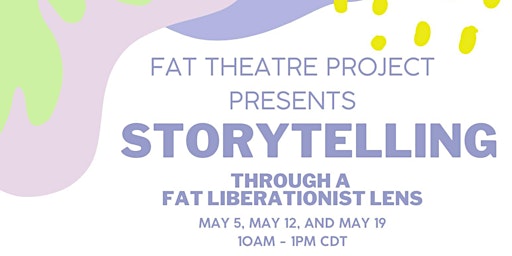Storytelling Through A Fat Liberationist Lens primary image