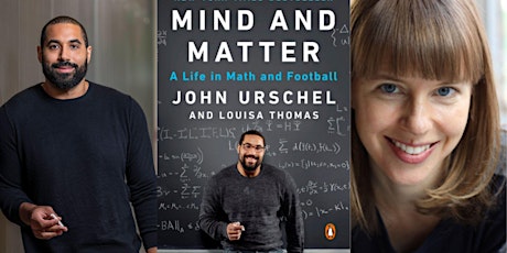 From the NFL to MIT: A Conversation with Prof. John Urschel & Louisa Thomas