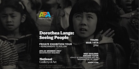 Image principale de APA | DC - Dorothea Lange: Seeing People - Private Exhibition Tour!