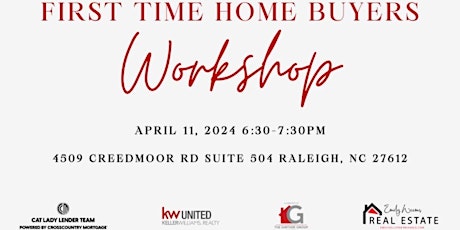 First Time Homebuyer Workshop