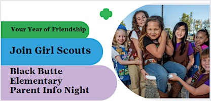 Hauptbild für Shingletown, CA | Black Butte Elem. Girl Scout Parent Information Night