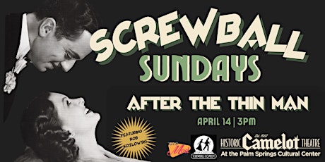 Screwball Sundays: AFTER THE THIN MAN