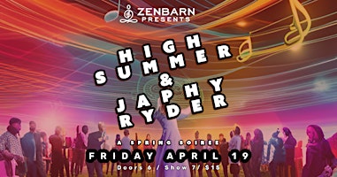 High Summer and Japhy Ryder live at Zenbarn primary image