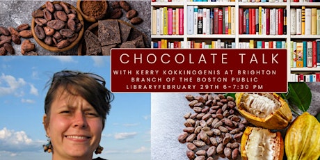 Hauptbild für Chocolate Talk at the Brighton Branch of the Boston Public Library