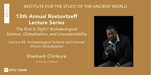 Immagine principale di Rostovtzeff Series: The End in Sight? Archaeological Science... Lecture 2 