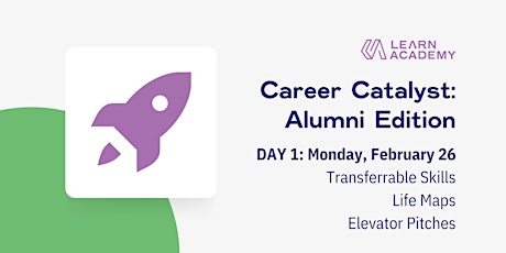 Primaire afbeelding van Career Catalyst: Alumni Edition - Day 1