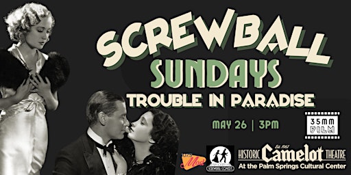 Primaire afbeelding van Screwball Sundays: TROUBLE IN PARADISE on 35mm Film