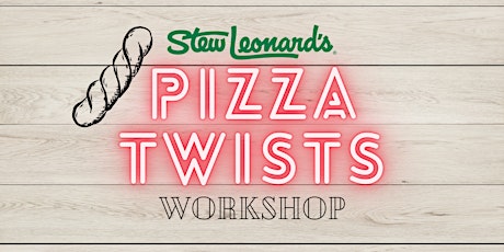 Pizza Twists Workshop (Ages 6-10)
