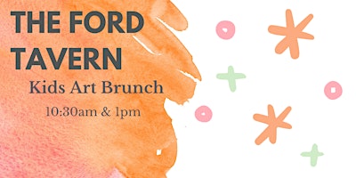 Immagine principale di Kids' Art Brunch at the Ford Tavern, Medford 