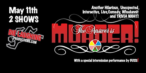 Imagem principal do evento "The Answer is Murder!" - A Murder Mystery Comedy / Trivia Show // 7PM SHOW