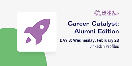 Imagen principal de CANCELLED Career Catalyst: Alumni Edition - Day 3