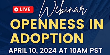 Imagem principal do evento Openness in Adoption Webinar