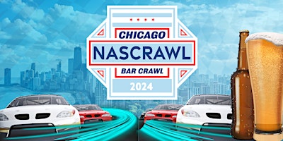 Imagen principal de NASCRAWL - Chicago's Street Race Weekend Bar Crawl
