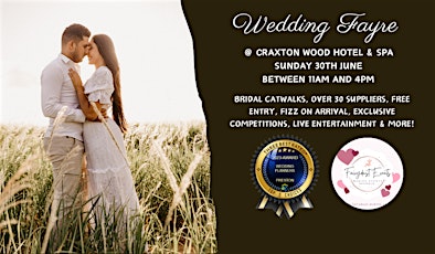 Wedding Fayre @ Craxton Wood Hotel & Spa