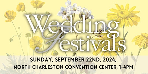 Wedding Festivals Fall 2024 Charleston primary image