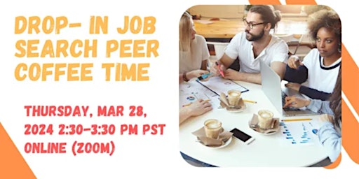 Hauptbild für March 28 Job Search Drop-in Online Peer Coffee Time