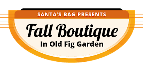 Santa's Bag Presents the 14th Annual Fall Boutique