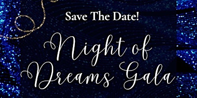 Primaire afbeelding van Night of Dreams Gala: Berkshire Dream Center