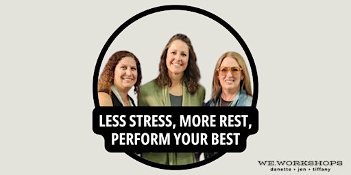 Less Stress, More Rest, Perform Your Best!  primärbild