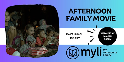 Afternoon Family Movie @ Pakenham Library primary image
