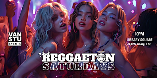 Imagem principal de Reggaeton Saturdays @ Library Square