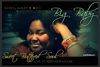 Big Baby Sweet Buttered Soul Soiree primary image