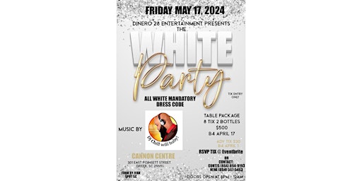 Primaire afbeelding van Dinero 28 Entertainment Presents The White Party