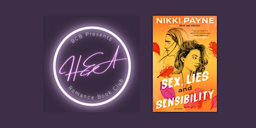 Immagine principale di HEA Romance Book Club  -"Sex, Lies and Sensibility" by Nikki Payne 