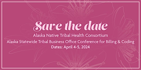 Alaska Statewide Tribal Business Office Conference