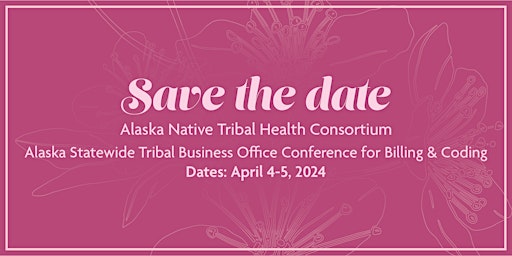 Imagem principal do evento Alaska Statewide Tribal Business Office Conference