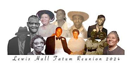 Lewis Hall Tatum family reunion 2024