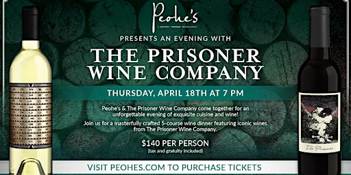 Imagem principal do evento Peohe's + The Prisoner Wine Dinner - Coronado