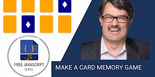 Imagen principal de June 28: Let's Make a Memory Game in JavaScript, Hosted by Erik Gross